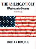 The American Poet: Weedpatch Gazette For 2005