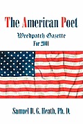 The American Poet: Weedpatch Gazette For 2001