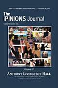 The iPINIONS Journal: Commentaries on World Politics and Other Cultural Events of Our Times: Volume IV