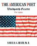 The American Poet: Weedpatch Gazette For 1999