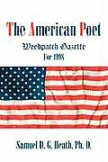 The American Poet: Weedpatch Gazette For 1998