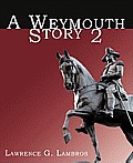 A Weymouth Story 2
