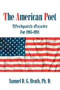 The American Poet: Weedpatch Gazette 1993-1994
