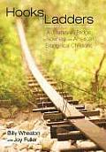 Hooks and Ladders: A Journey on a Bridge to Nowhere with American Evangelical Christians