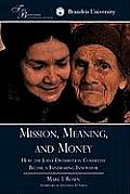 Mission, Meaning, and Money: : How the Joint Distribution Committee Became a Fundraising Innovator
