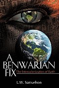A Benwarian Fix: The Intercolonization of Earth