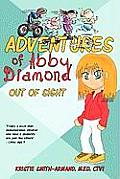 Adventures of Abby Diamond: Out of Sight