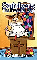 Snickers, the Preacher Cat.