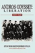 Andros Odyssey: Liberation: (1900-1940)