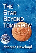 The Star Beyond Tomorrow