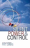 Silent Power and Control