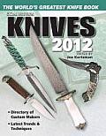 Knives 2012 the Worlds Greatest Knife Book 32nd Edition