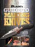 Blades Guide To Making Knives 2nd Edition