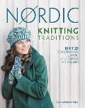 Nordic Knitting Traditions Knit 25 Scandinavian Icelandic & Fair Isle Accessories