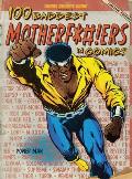 100 Baddest Mother Fckers in Comics