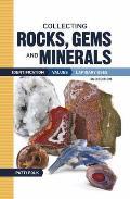Collecting Rock Gems & Materials Identification Values & Lapidary Uses