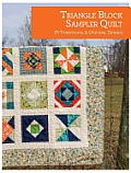 Triangle Block Sampler Quilt 25 Traditional & Original Designs