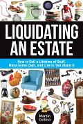 Liquidating an Estate