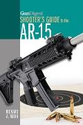 Gun Digest Shooter's Guide to the Ar-15