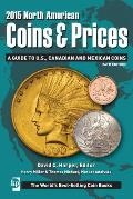 2015 North American Coins & Prices A Guide to US Canadian & Mexican Coins