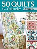 50 Quilts from Quiltmaker Favorite Quilts from the 100 Blocks Series