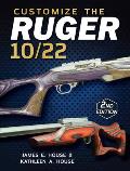 Customize the Ruger 10/22 2nd Edition