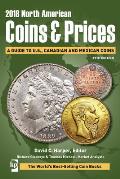 2018 North American Coins & Prices: A Guide to U.S., Canadian and Mexican Coins