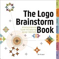 Logo Brainstorm Book A Comprehensive Guide for Exploring Design Directions