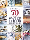 Zoltan Szabos 70 Favorite Watercolor Techniques