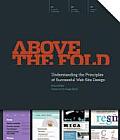 Above the Fold Understanding the Principles of Successful Web Site Design