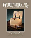 Woodworking Magazine Compilation Volume 3 Issues 13 16 of Woodworking Magazine 2009 8 Projects Plus Shop Tested Techniques & Unbiased Tool Reviews