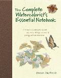 Complete Watercolorists Essential Notebook