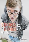 Strokes of Genius 5 The Best of Drawing Design & Composition
