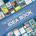 Web Designers Idea Book Volume 3 Inspiration from Todays Best Web Design Trends Themes & Styles