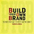 Build Your Own Brand