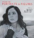 Art Journey Portraits & Figures The Best of Contemporary Drawing in Graphite Pastel & Colored Pencil
