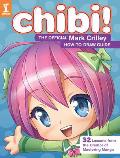 Chibi The Official Mark Crilley How to Draw Guide