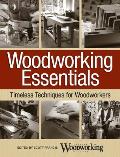 Woodworking Essentials Timeless Techniques for Woodworkers