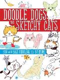 Zen Doggies & Calm Cats Fun & Easy Doodling for Everyone