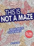 This Is Not a Maze Hidden Objects Color Search