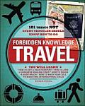 Forbidden Knowledge Travel