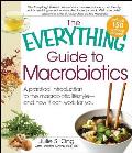 Everything Guide To Macrobiotics