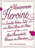 Uncommon Heroine
