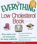 Everything Low Cholesterol Book 2nd Edition