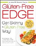 Gluten Free Edge Get Skinny the Gourmet & Gluten Free Way