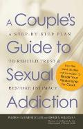 Couples Guide to Sexual Addiction