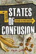 States of Confusion: My 19,000-Mile Detour to Find Direction