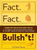 Fact Fact Bullshit Learn the Truth & Spot the Lie