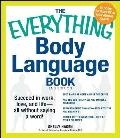 The Everything Body Language Book