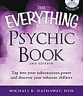 Everything Psychic Book 2nd Edition with CD Tap Into Your Subconscious Power & Discover Your Inherent Abilities